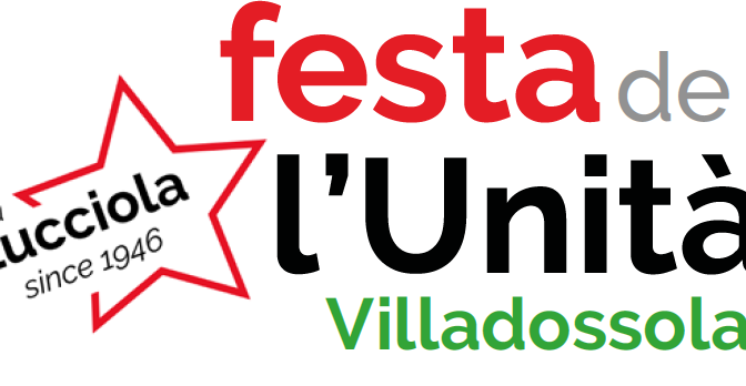 Festa de l’Unità la Lucciola: dal 3 al 16 agosto 2018 a Villadossola. Il programma completo