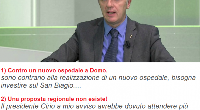 Il senatore Montani contro il nuovo ospedale a Domo!