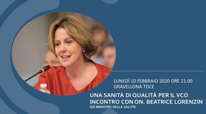 Una sanità di qualità per il VCO. Incontro con Beatrice Lorenzin Lunedì 10 febbraio  Gravellona Toce