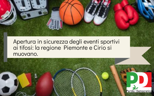 Apertura in sicurezza degli eventi sportivi ai tifosi: la regione Piemonte e Cirio si muovano.