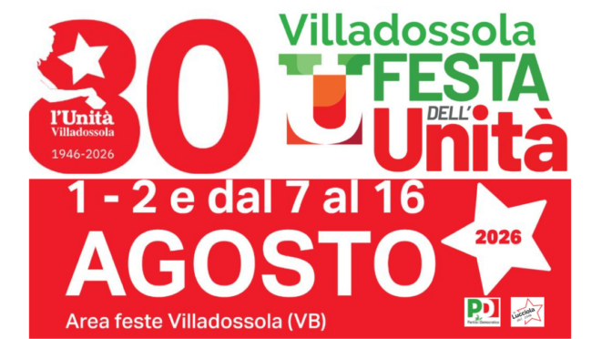 Festa de l’Unità La Lucciola, 80° edizone. Venerdì 1, sabato 2 agosto, e dal 7 al 16 agosto a Villadossola!